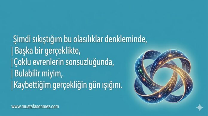 Zaman ve Olasılıklar İçinde
